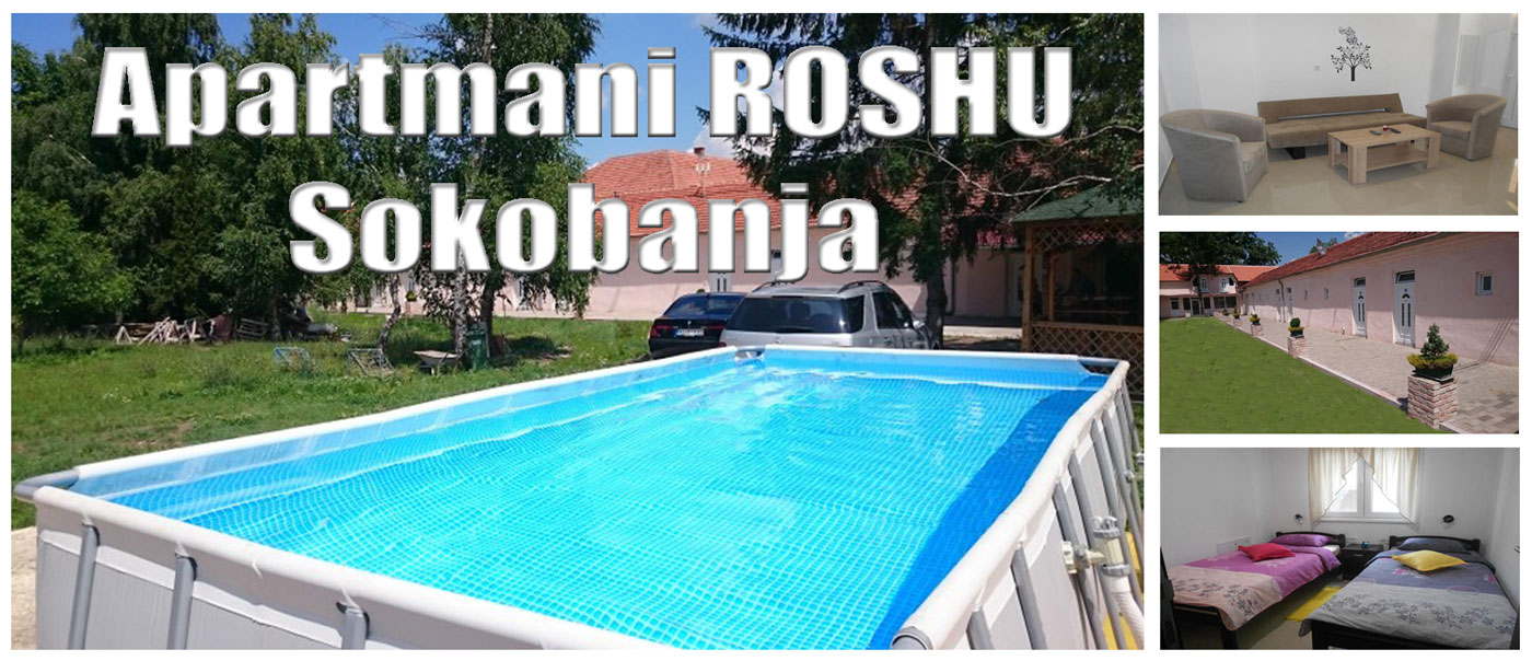 Apartmani ROSHU Sokobanja